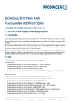 General shipping and packaging instructions General shipping and packaging instructions of PRODINGER Verpackung